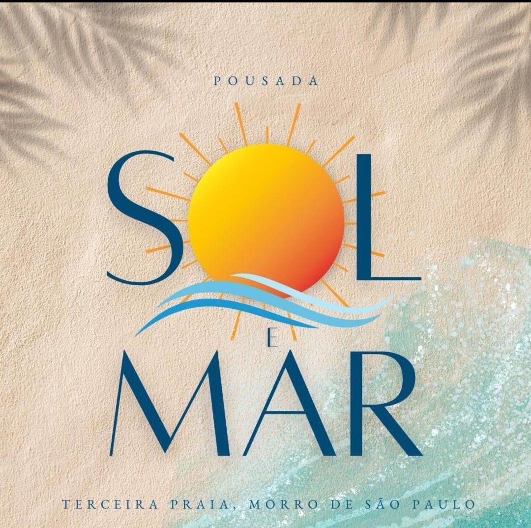 Pousada Sol E Mar Morro de São Paulo Dış mekan fotoğraf